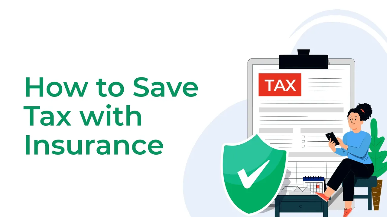 How to save tax with insurance video